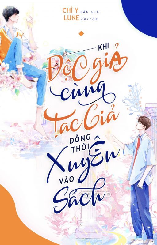 Khi Độc Giả Cùng Tác Giả Đồng Thời Xuyên Vào Sách