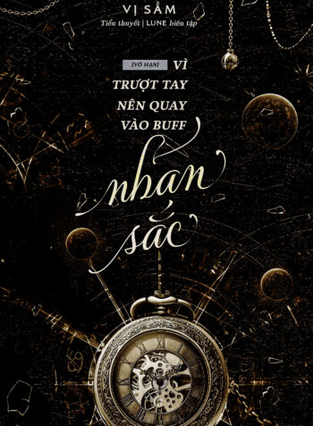 Vì Trượt Tay Nên Quay Vào Buff Nhan Sắc